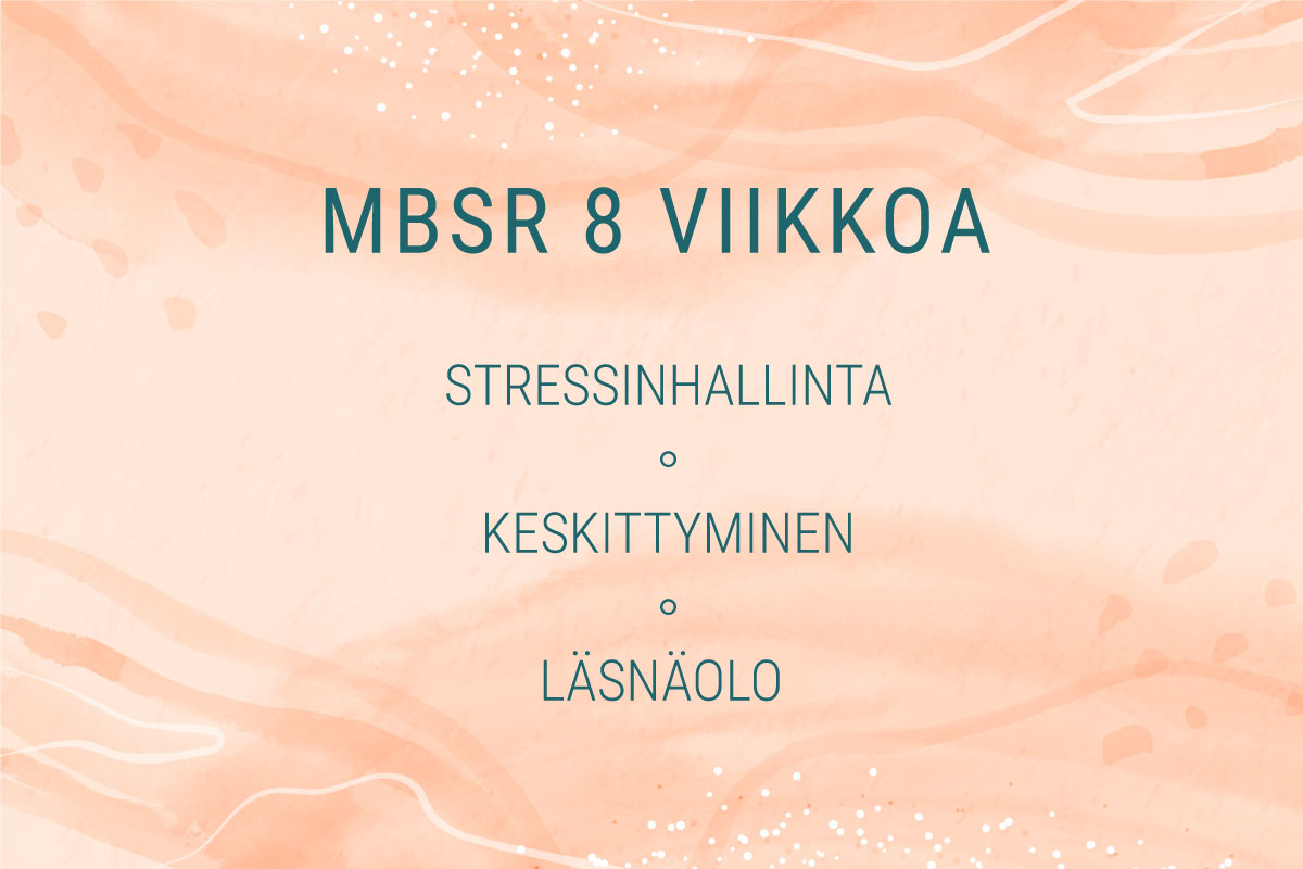 mbsr-8-viikkoa mbsr 8 viikkoa